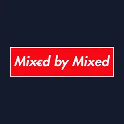 Mixed By Mixed RJ