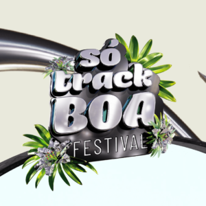 Só Track Boa Festival