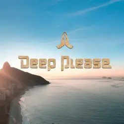 Deep Please
