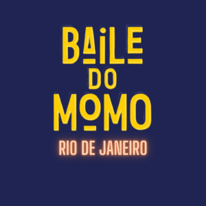 Feriado de Novembro no Rio (20 a 23/11): Guia completo do que fazer. Baile do Momo RJ