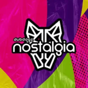 Nostalgia Dubdogz