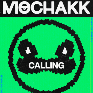 Mochakk Calling SP