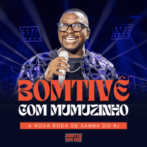 Bomtivê com Mumuzinho Bomtivê com Mumuzinho