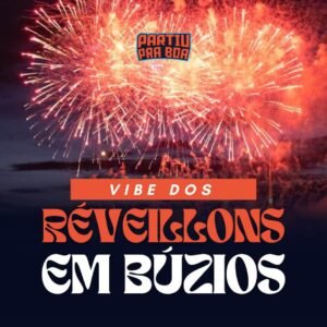 Guia Completo Réveillon de Buzios 2026 Guia Completo Réveillon de Buzios