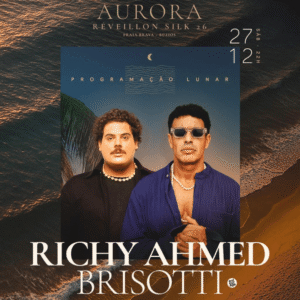 Silk Buzios Richy Ahmed e Brisotti