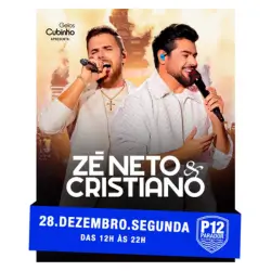 P12 Zé Neto e Cristiano