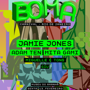 BOMA Rio Carnival Jamie Jones