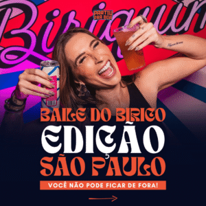 Blog Baile do Birico – Edição São Paulo