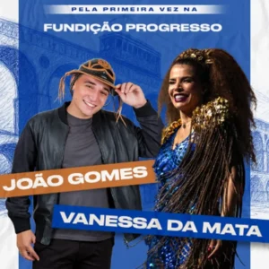João Gomes e Vanessa da Mata