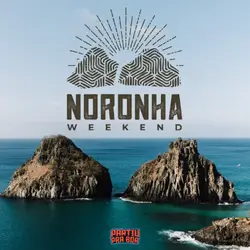 Noronha Weekend 2026: Guia Completo Ingressos Noronha Weekend