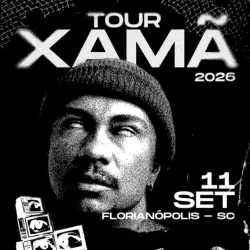 Turnê Xamã Florianópolis