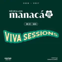 Viva Sessions no Réveillon Manacá