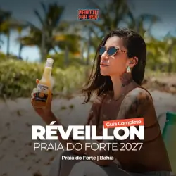 Réveillon Praia do Forte: Guia Completo 2027 Réveillon Praia do Forte: Guia Completo 2027
