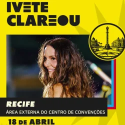 Ivete Clareou Recife 2026