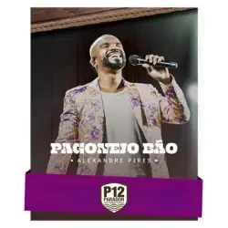 P12 Pagonejo do Bão com Alexandre Pires