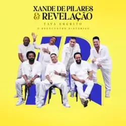 Xande de Pilares e Revelação